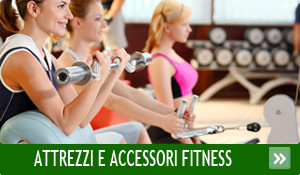 Attrezzi e accessori per il Fitness